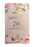 200 invocations tirées du Coran et des Sahihayn - Rose