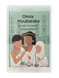 Guide Omra Moubaraka – Invocations Complètes