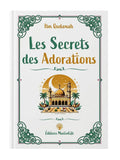 Les Secrets des Adorations – Ibn Qudamah