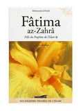 Fatima az-Zahra – Fille du Prophète ﷺ