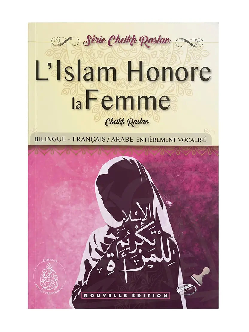L’Islam honore la femme – Cheikh Raslan