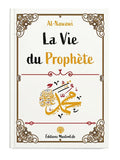 La Vie du Prophète – Al-Nawawi – Éditions Muslimlife