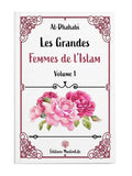 Les Grandes Femmes de l’Islam – Volume 1 | Éditions MuslimLife