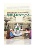 Questions / Réponses sur la croyance – Enfant (7-12 ans)