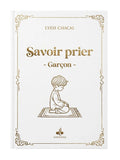 Savoir prier – Garçon | Guide pratique pour enfants