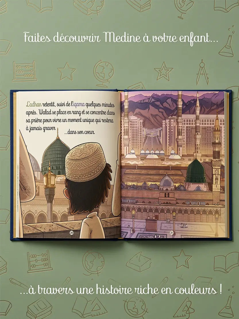Walad découvre Médine – Livre éducatif pour enfants